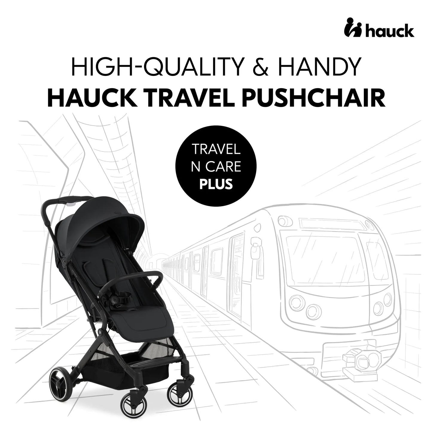 Hauck Travel N Care Plus Stroller –  One-Hand Fold, Reclining Seat, UV Protection 50+
